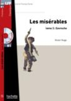LFF CLASSIQUES: LES MISERABLES TOME 3: GAVROCHE B1 (+ AUDIO CD)