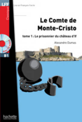 LFF : LE COMTE DE MONTE - CRISTO B1 (+ MP3 Pack) TOME 1