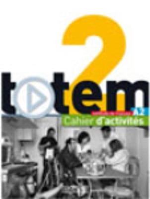 TOTEM 2 A2 CAHIER (+ AUDIO CD)