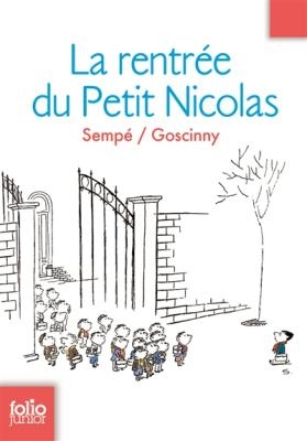 LE PETIT NICOLAS 3: LA RENTREE DU PETIT NICOLAS POCHE