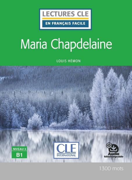 LCEFF 3: MARIA CHAPDELAINE ( AUDIO TÉLÉCHARGEABLE)