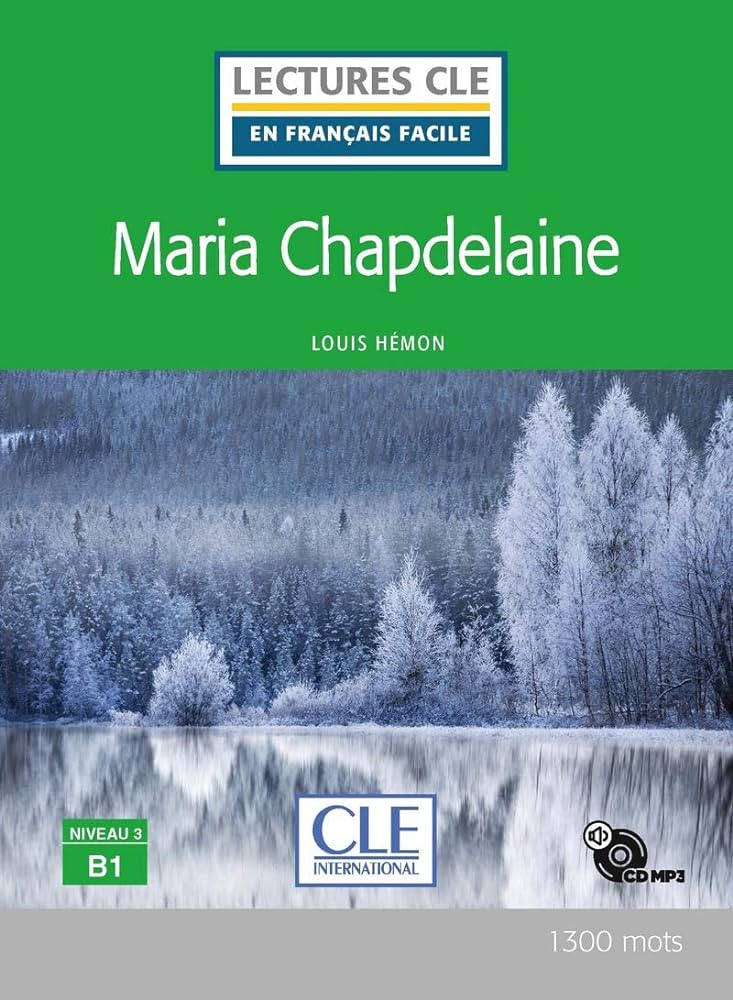 LCEFF 3: MARIA CHAPDELAINE ( AUDIO CD)