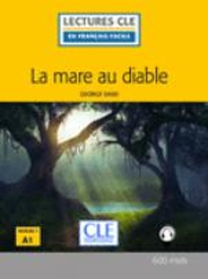 LCEFF 1: LA MARE AU DIABLE (+ CD)