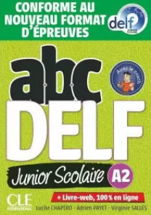 ABC DELF JUNIOR SCOLAIRE A2 ( CD) 2ND ED