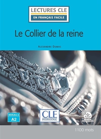 LCEFF 2: LE COLLIER DE LA REINE ( AUDIO TÉLÉCHARGEABLE)