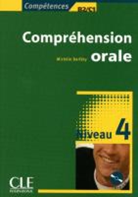 COMPREHENSION ORALE 4 B2  C1 ( CD)