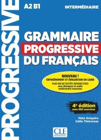 GRAMMAIRE PROGRESSIVE FRANCAIS INTERMEDIAIRE ( 680 EXERCISES) 4TH ED