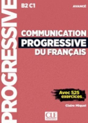 COMMUNICATION PROGRESSIVE DU FRANCAIS AVANCE METHODE (+ CD) 3RD ED