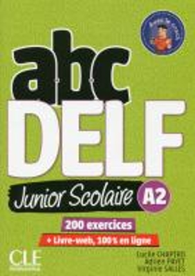 ABC DELF JUNIOR SCOLAIRE A2 (+ CD + CORRIGES + TRANSCRIPTIONS) UPDATED