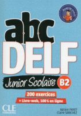 ABC DELF JUNIOR SCOLAIRE B2 (+ DVD-ROM + TRANSCRIPTIONS) UPDATED
