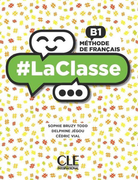 #LA CLASSE B1 METHODE (+ DVD-ROM)