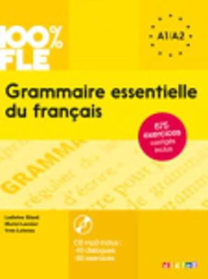 GRAMMAIRE ESSENTIELLE DU FRANCAIS A2 (+ CD + CORRIGES)