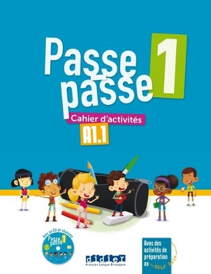 PASSE - PASSE 1 A1.1 CAHIER ( CD AUDIO MP3)