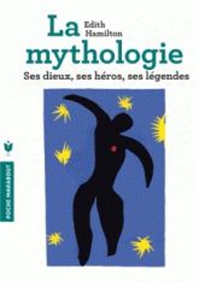 LA MYTHOLOGIE: SES DIEUX , SES HEROS SES LEGENDES POCHE