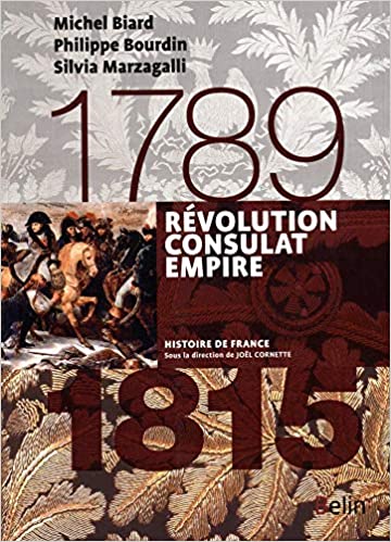 REVOLUTION CONSULAT EMPIRE (1789-1815)