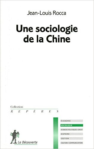 UNE SOCIOLOGIE DE LA CHINE  POCHE