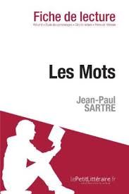 LES MOTS DE JEAN-PAUL SARTRE (FICHE DE LECTURE)  POCHE