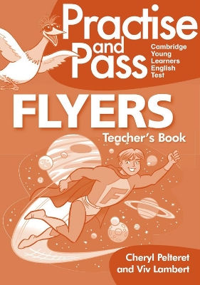 PRACTISE AND PASS FLYERS TCHR S (+ CD)