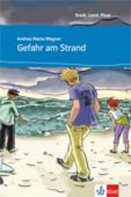 STADT, LAND, FLUSS... : GEFAHR AM STRAND (+ AUDIO CD)