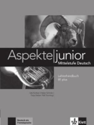 ASPEKTE JUNIOR B1+ LEHRERHANDBUCH