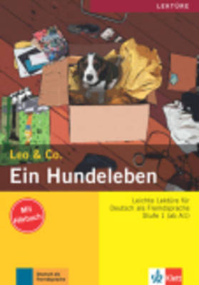 LEO & Co 1: EIN HUNDELEBEN (+ CD)