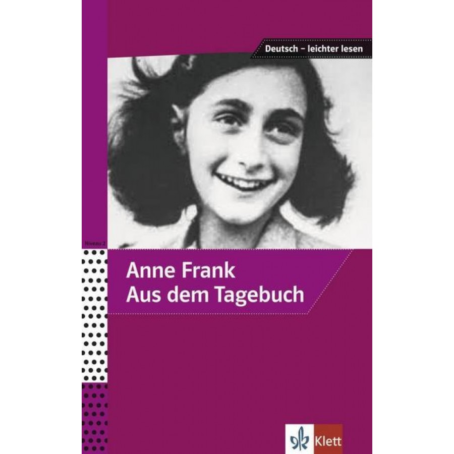 ANNE FRANK - AUS DEM TAGEBUCH