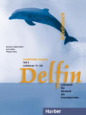 DELFIN 2 (LEKTIONEN 11 - 20) ARBEITSBUCH