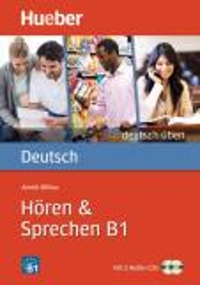 DEUTSCH UBEN:HOREN & SPRECHEN B1 (+ 2 CD)