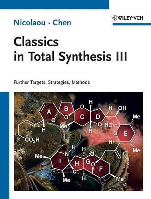 CLASSICS IN TOTAL SYNTHESIS III  PB