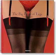 TASCHEN XL : THE BIG BOOK OF LEGS
