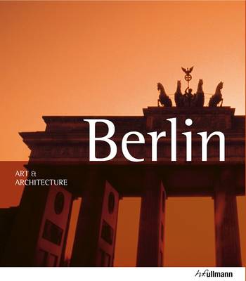 ART AND ARCHITECTURE : BERLIN PB