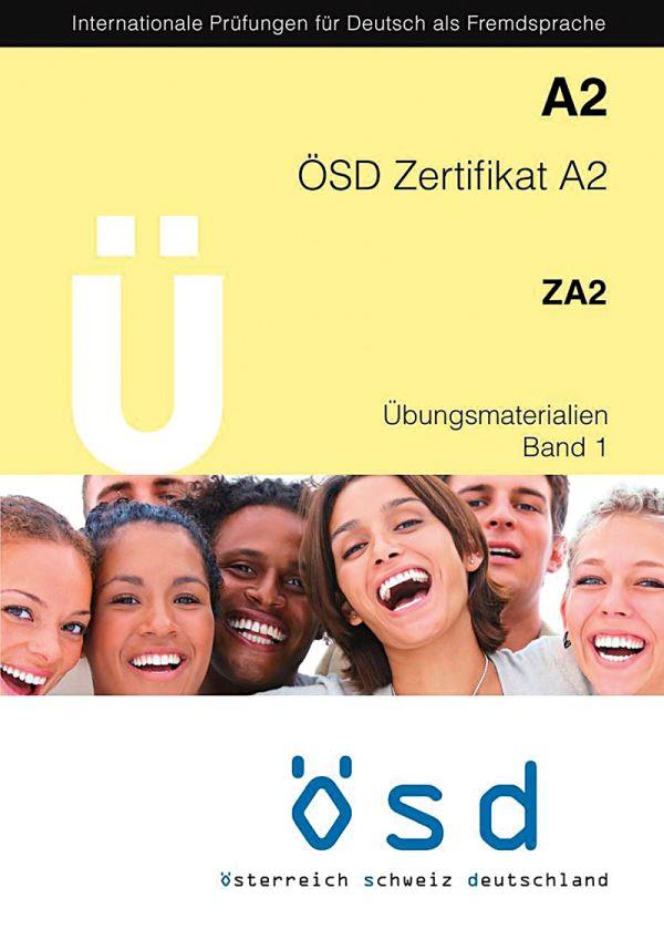 OSD ZERTIFIKAT A2 ZA2 ÜBUNGSMATERIALIEN BAND 1 (+ CD)