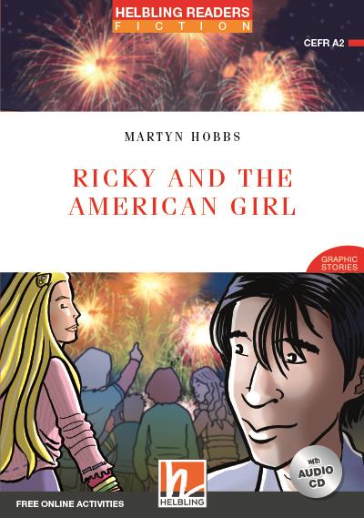 Red Series RICKY AND THE AMERICAN GIRL - READER + AUDIO CD + E-ZONE NEW EDITION (RED SERIES 3)