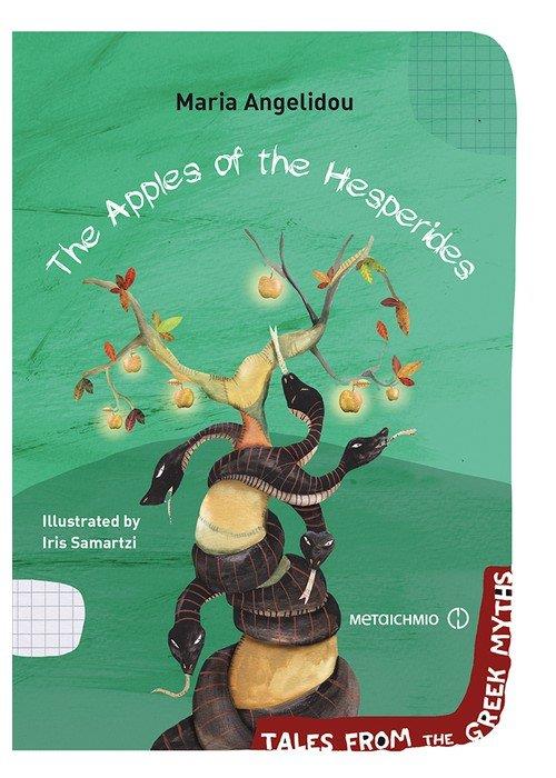 THE APPLES OF THE HESPERIDES ( TALES FROM THE GREEK MYTHS )