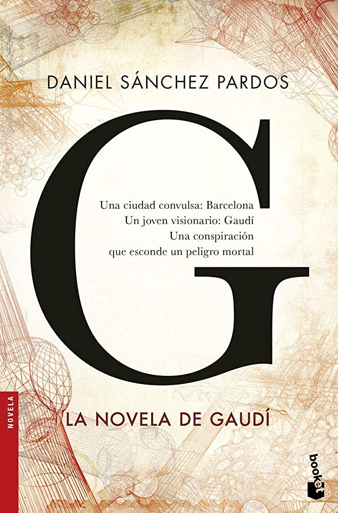 G (LA NOVELA DE GAUDI) (BOOKET)  TAPA BLANDA