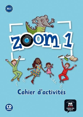 ZOOM 1 A1.1 CAHIER (+ CD)