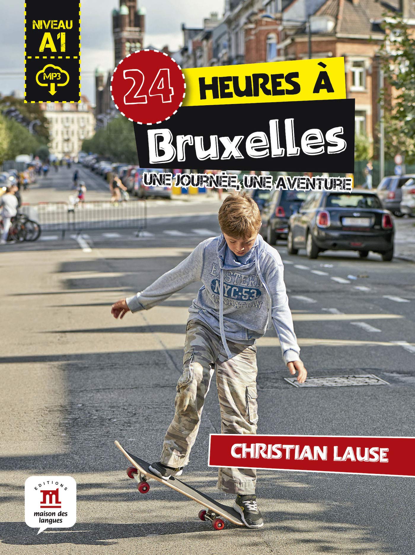 24 HEURES A BRUXELLES + MP3-CD
