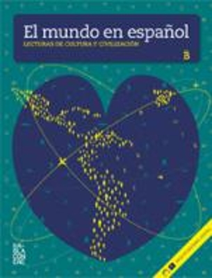 EL MUNDO EN ESPANOL LIBRO (+ CD) NIVEL B