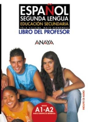 ESPANOL SEGUNDA LENGUA A1 + A2 PROFESOR (+ CD)
