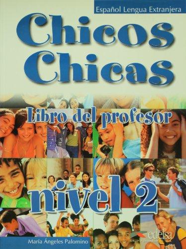 CHICOS CHICAS 2 A2 PROFESOR