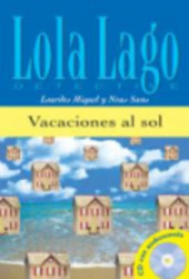 LOLA LAGO 0: VACACIONES AL SOL (+ CD)