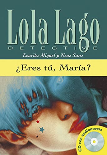 LOLA LAGO 3: ERES TU,MARIA? ( CD)