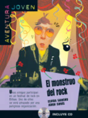 AVENTURA JOVEN : EL MONSTRUO DEL ROCK (+ CD)