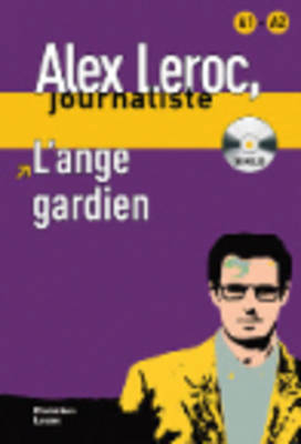 LJA 1: L ANGE GARDIEN (+ CD)