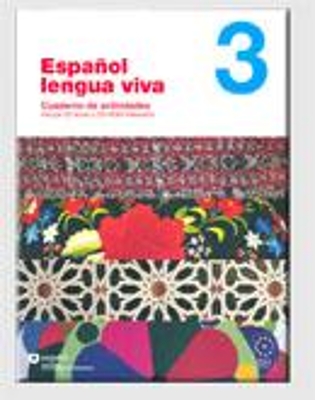 ESPANOL LENGUA VIVA 3 EJERCICIOS (+ CD-ROM + CD)