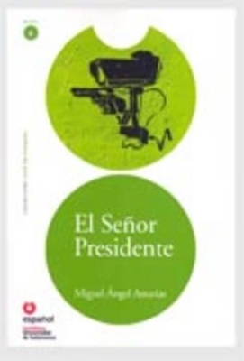 LECTURAS GRADUADAS 6: EL SENOR PRESIDENTE (+ CD)
