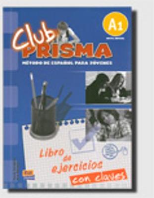 CLUB PRISMA CON CLAVES A1 INICIAL EJERCICIOS
