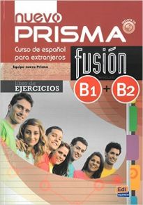 PRISMA FUSION B1 + B2 INTERMEDIO EJERCICIOS N E