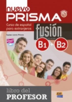PRISMA FUSION B1 + B2 INTERMEDIO PROFESOR N E