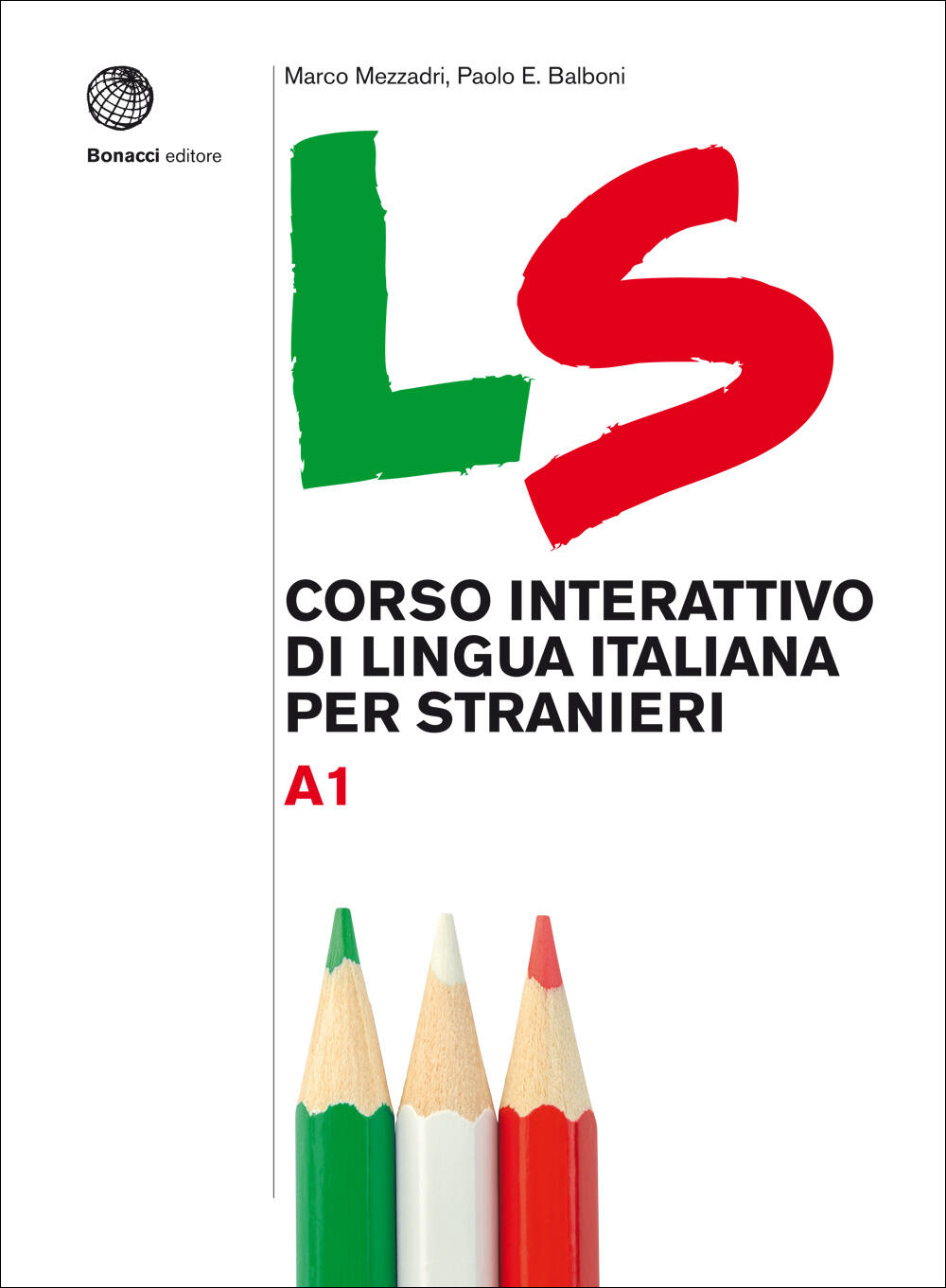 LS CORSO INTERATTIVO DI LINGUA ITALIANA PER STRANIERI A1 STUDENTE